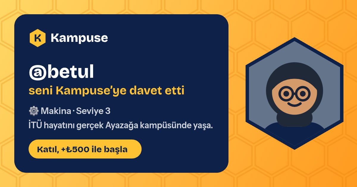 @betul · Kampuse