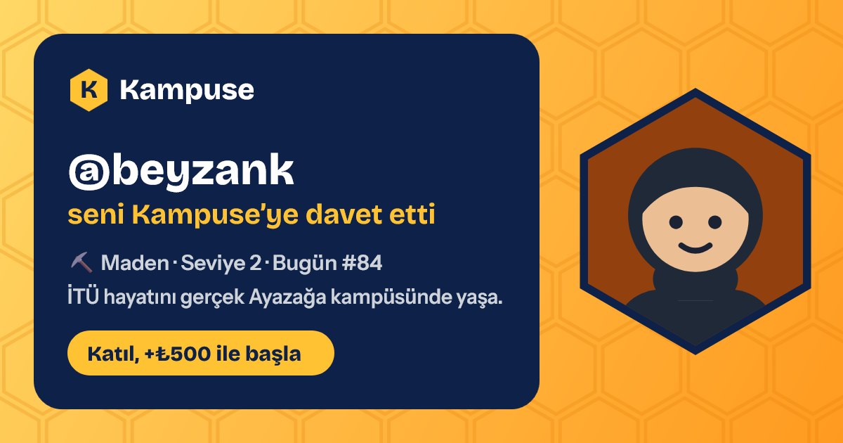 @beyzank · Kampuse