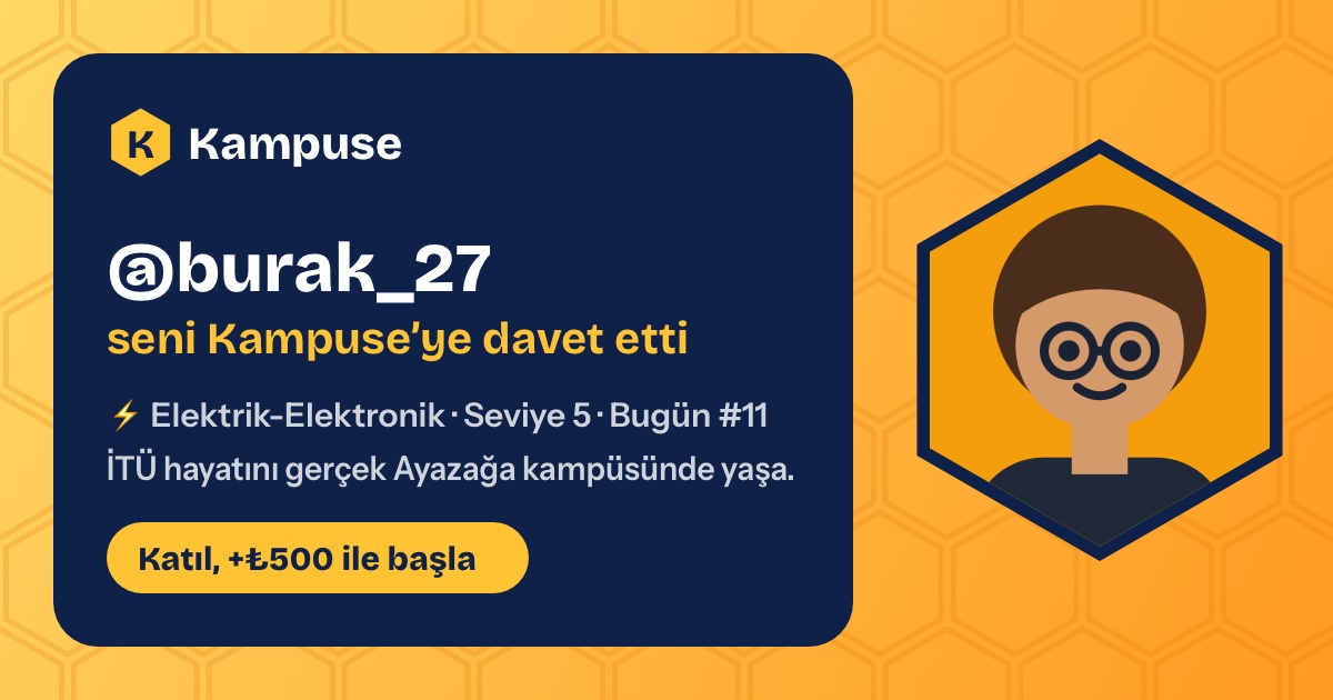 @burak_27 · Kampuse