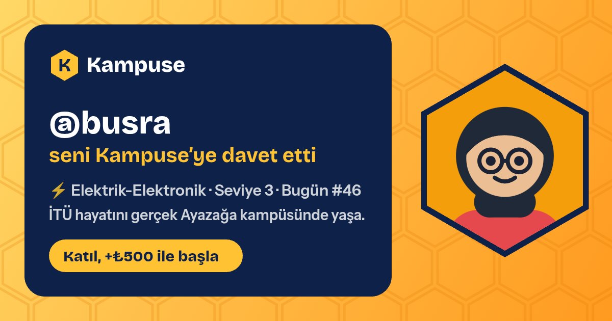 @busra · Kampuse