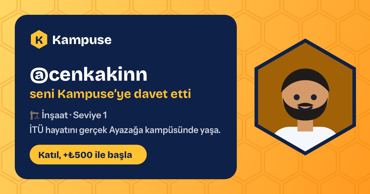 @cenkakinn · Kampuse