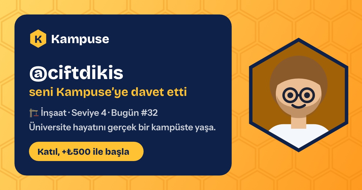 @ciftdikis · Kampuse