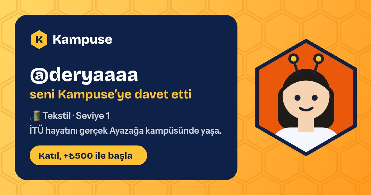 @deryaaaa · Kampuse