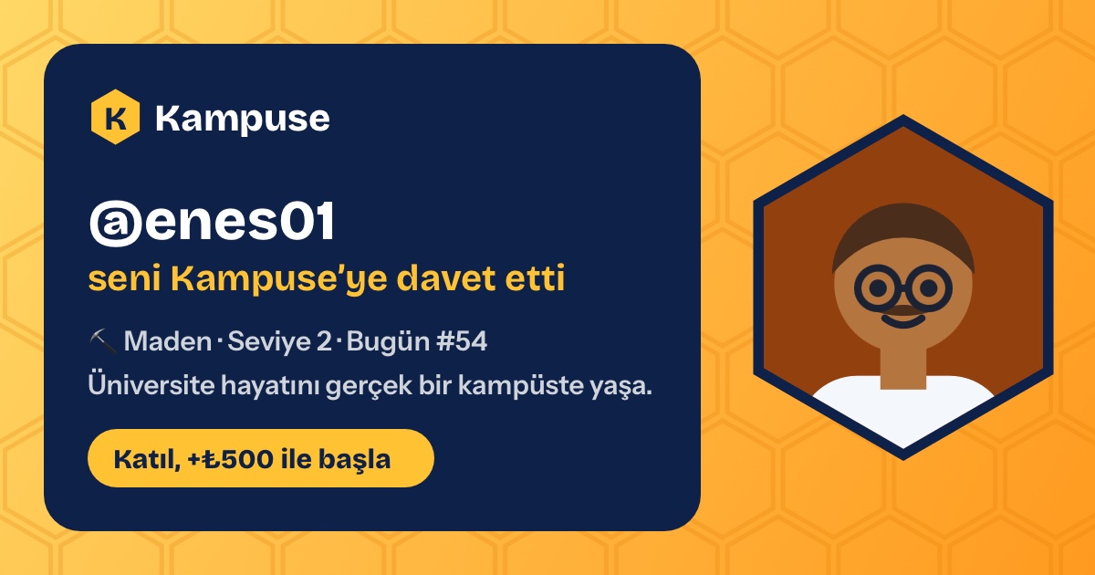 @enes01 · Kampuse