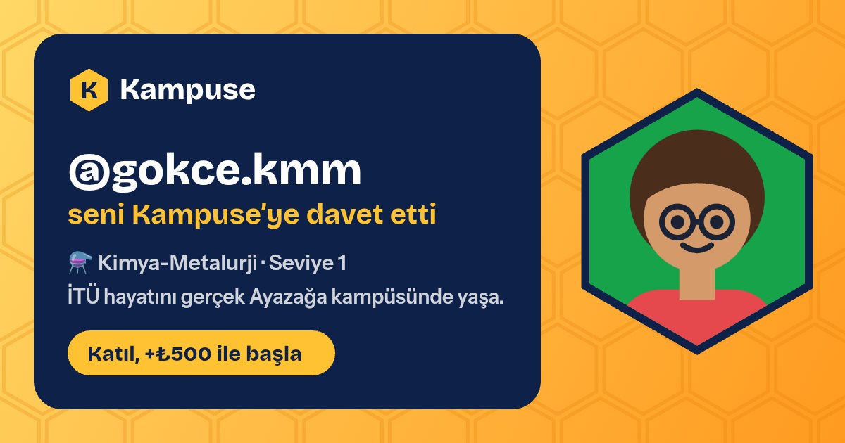 @gokce.kmm · Kampuse