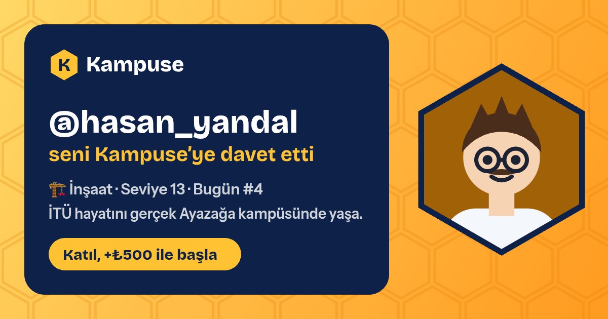 @hasan_yandal · Kampuse