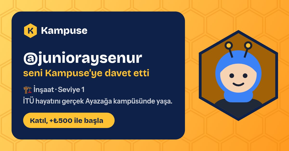 @junioraysenur · Kampuse