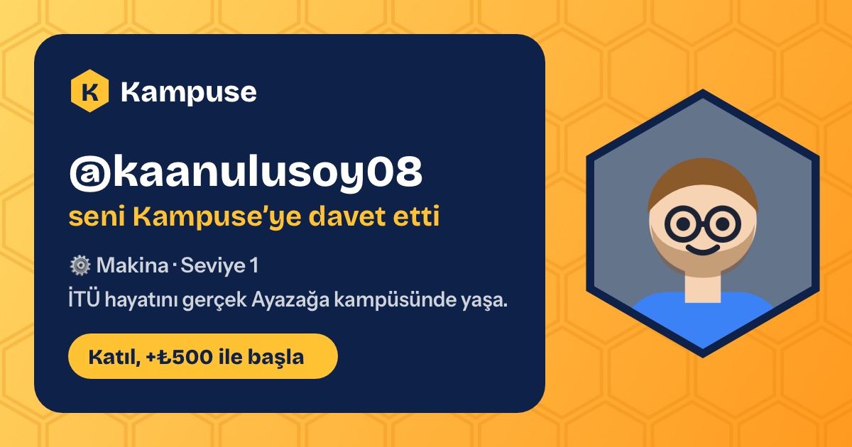 @kaanulusoy08 · Kampuse