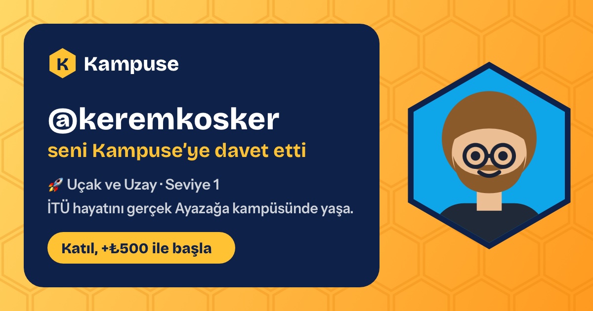 @keremkosker · Kampuse
