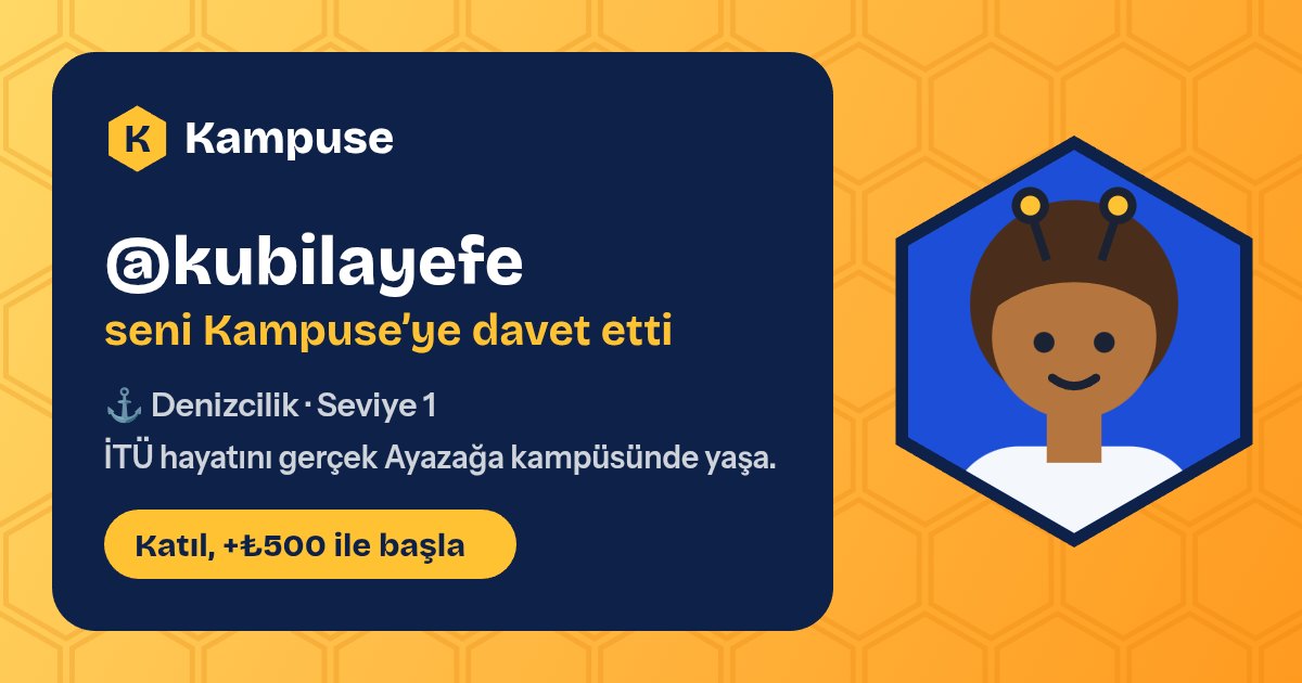 @kubilayefe · Kampuse