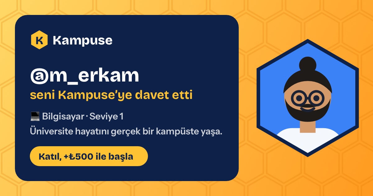 @m_erkam · Kampuse