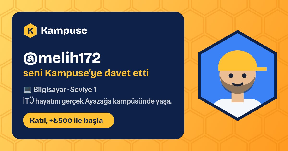 @melih172 · Kampuse