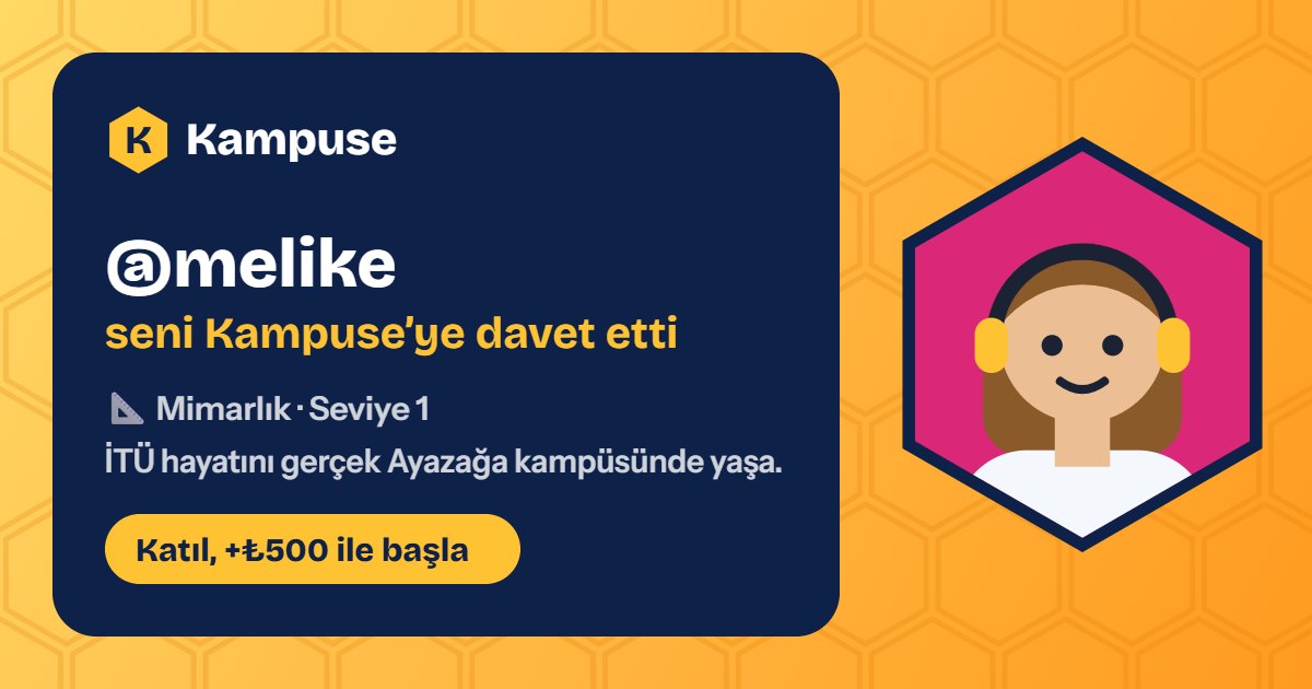 @melike · Kampuse