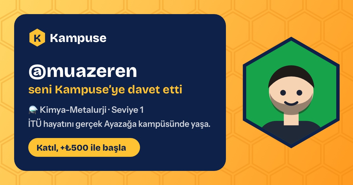 @muazeren · Kampuse