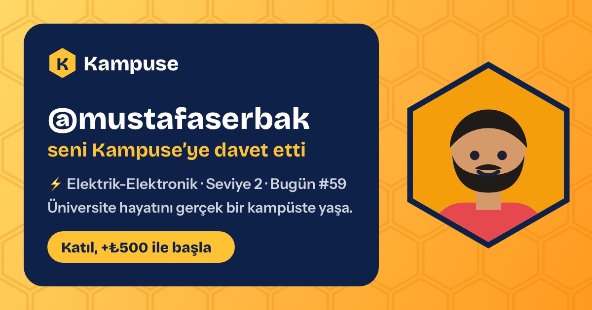 @mustafaserbak · Kampuse