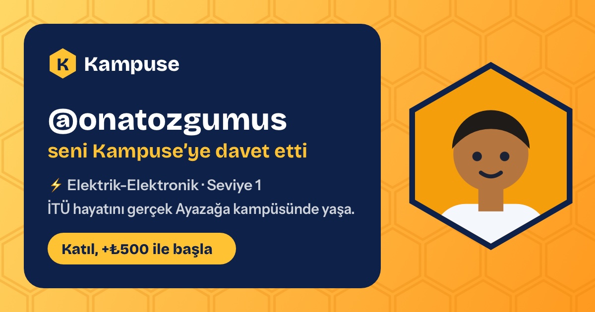 @onatozgumus · Kampuse