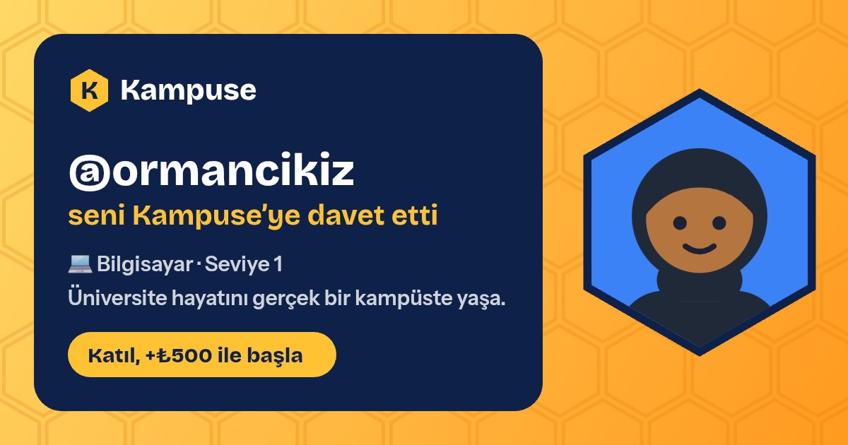 @ormancikiz · Kampuse