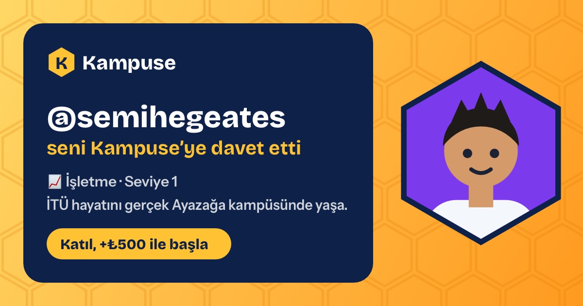 @semihegeates · Kampuse