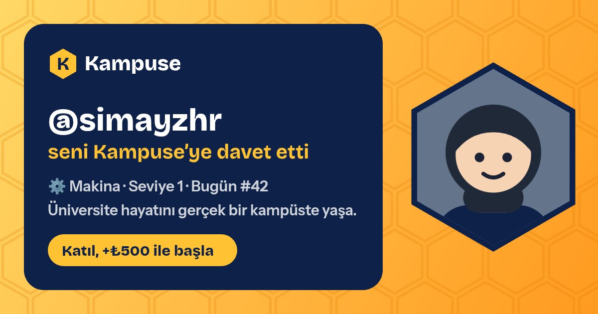 @simayzhr · Kampuse