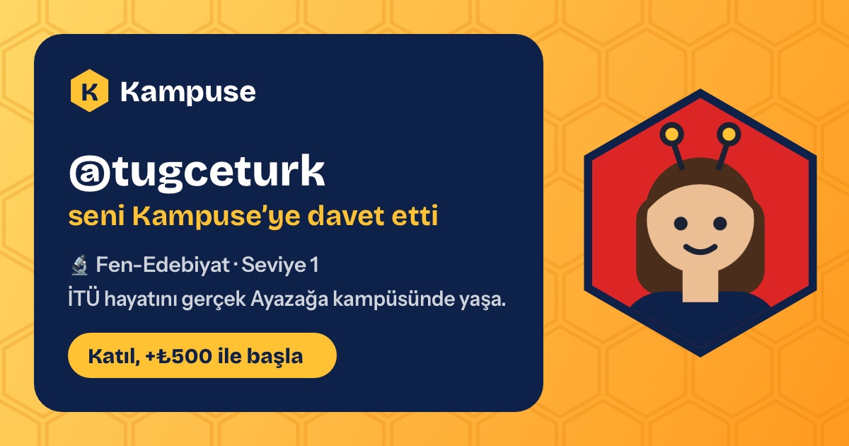 @tugceturk · Kampuse