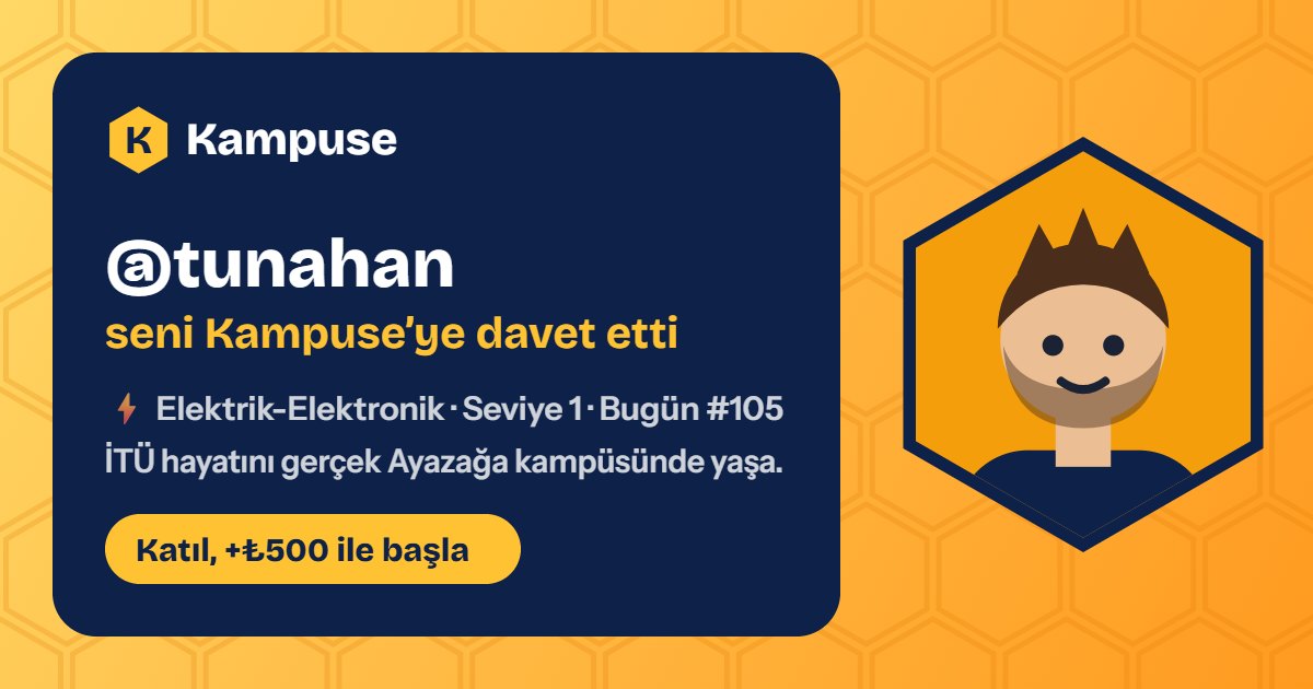 @tunahan · Kampuse