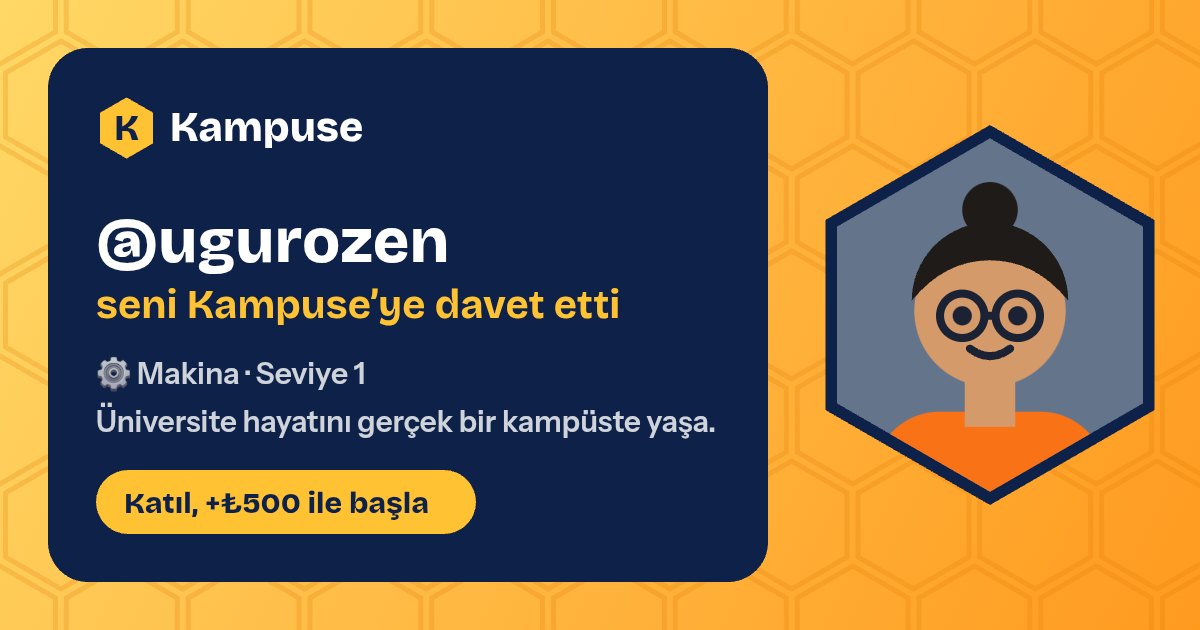 @ugurozen · Kampuse