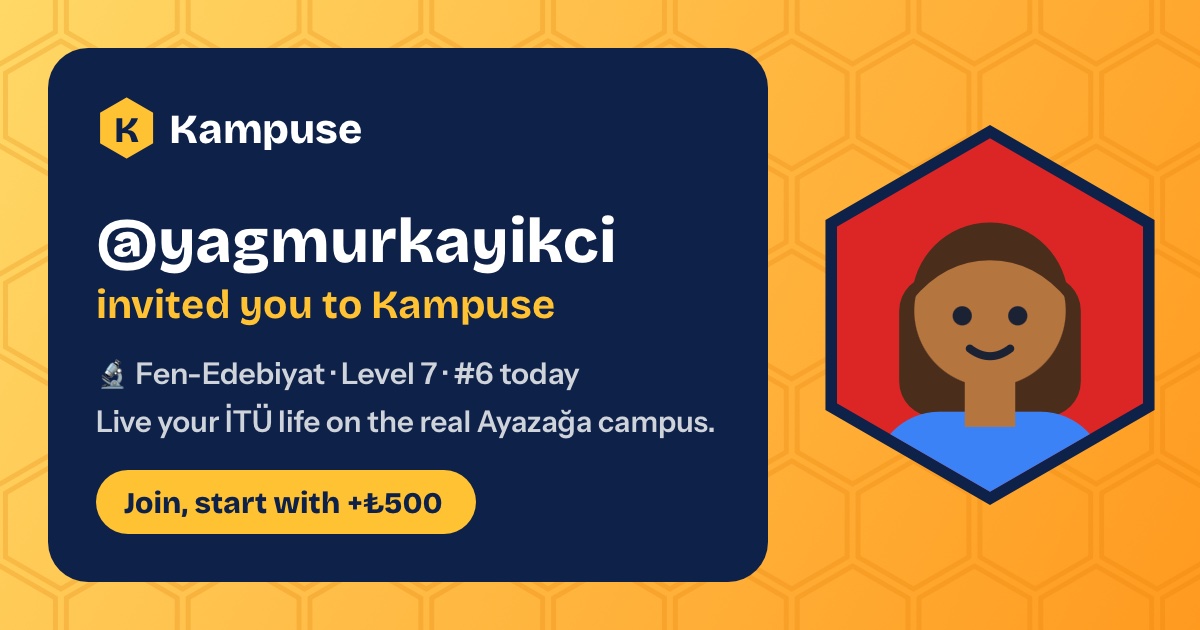 @yagmurkayikci · Kampuse