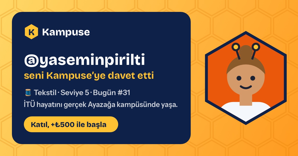 @yaseminpirilti · Kampuse