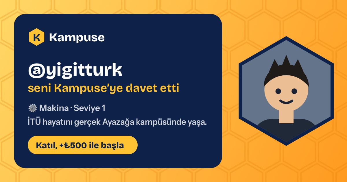 @yigitturk · Kampuse