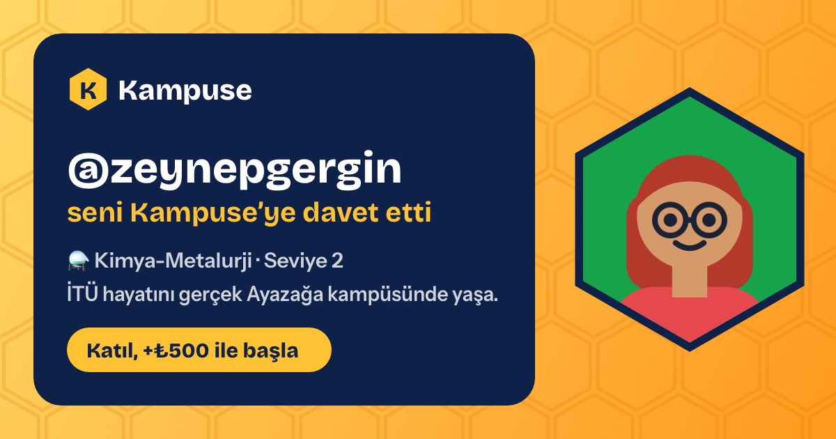 @zeynepgergin · Kampuse